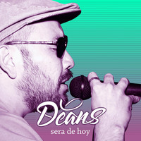 Deans - Será de Hoy (Explicit)