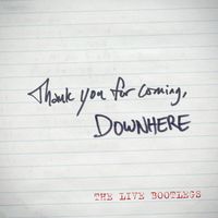 Downhere - Thank You for Coming: The Live Bootlegs