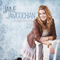 Jaime Jamgochian - Everything You Are