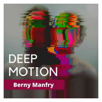 Berny Manfry - Deep Motion (Main Mix)