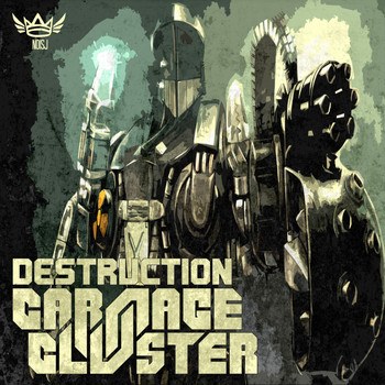 Carnage & Cluster - Destruction