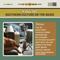 Southern Culture On The Skids - At Home with Southern Culture on the Skids