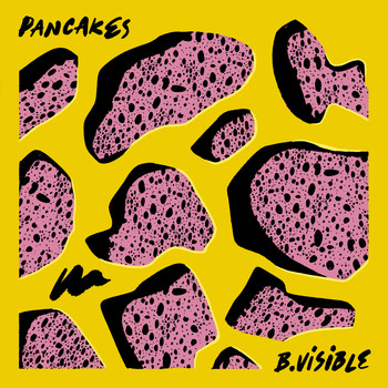 B.Visible - Pancakes