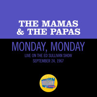 The Mamas & The Papas - Monday, Monday (Live On The Ed Sullivan Show, September 24, 1967)
