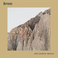 Influence Music - Jesus (Live)
