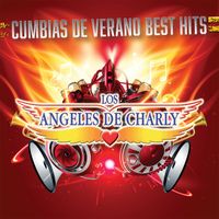 Los Angeles De Charly - Cumbias De Verano Best Hits