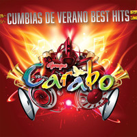 Grupo Carabo - Cumbias De Verano Best Hits