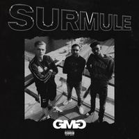 GMG - Surmule (Explicit)
