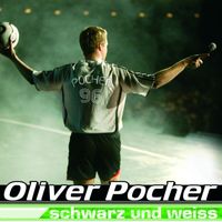 Oliver Pocher - Schwarz und weiss (Radio Edit)