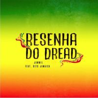 Jammil - Resenha do Dread (feat. Beto Jamaica)