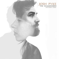 Josh Pyke - The Hummingbird