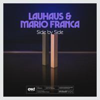 Lauhaus & Mario Franca - Side By Side