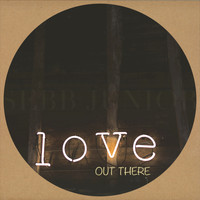 Sebb Junior - Love Out There EP
