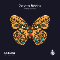 Jerome Robins - Losing Control
