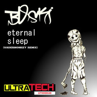 Boski - Eternal Sleep (VaderMonkey Remix)
