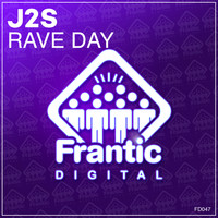 J2S - Rave Day