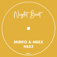 Mirko & Meex - Heat