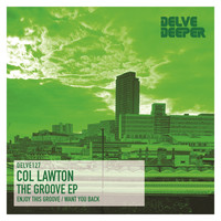 Col Lawton - The Groove EP