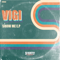 Vigi - Show Me E.P