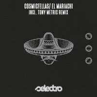 Cosmicfellas - El Mariachi