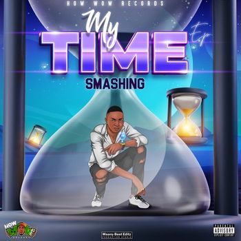 Smashing - My Time