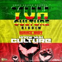 Horace Andy - Know Yuh Culture