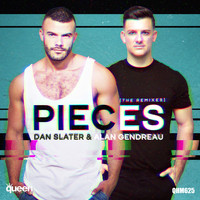 Dan Slater & Alan Gendreau - Pieces (The Remixes)