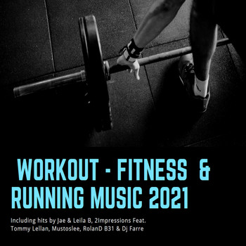 Various Artists - Workout - Fitness & Running Music 2021