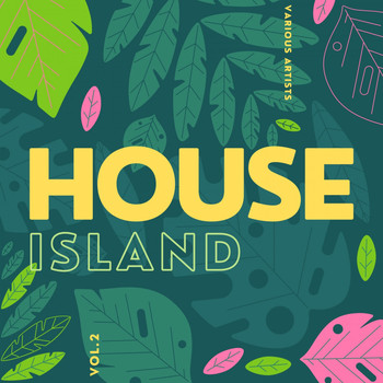 Various Artists - House Island, Vol. 2