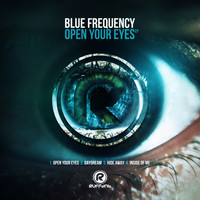 Blue Frequency - Open Your Eyes