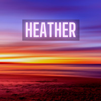 Box of Music - Heather (Relaxing Piano)
