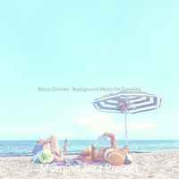 Morning Jazz Project - Bossa Quintet - Background Music for Traveling