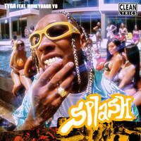 TYGA - Splash (feat. Moneybagg Yo)