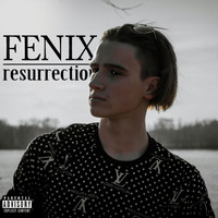 Fenix - Воскрешение