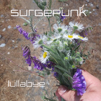 surgepunk - Lullabye