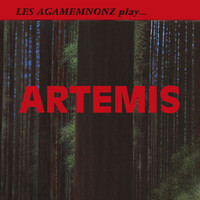 Les Agamemnonz - Artemis