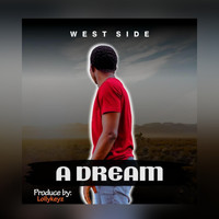 West Side - A Dream