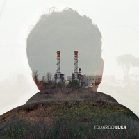 Eduardo Luka - Eduardo Luka