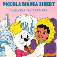 Tilly - Piccola bianca Sibert/Ciao, ciao gioca con noi