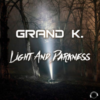 Grand K. - Light & Darkness