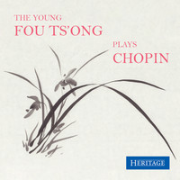 Fou Ts'ong - The Young Fou Ts'ong Plays Chopin