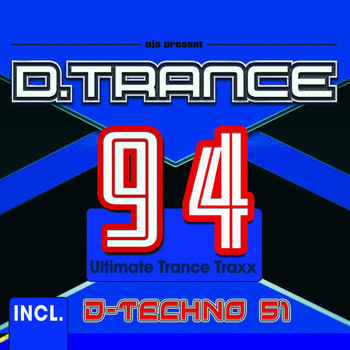 Various Artists - D.Trance 94 (Incl Techno 51)