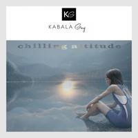 Kabala Guy - Chilling Attitude