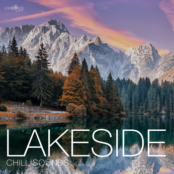 Various Artists - Lakeside Chill Sounds, Vol. 28