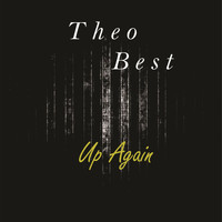 Theo Best - Up Again