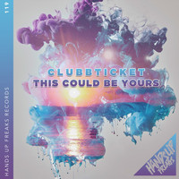 Clubbticket - This Could Be Yours