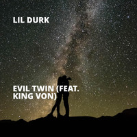 Lil Durk - Evil Twin (Explicit)