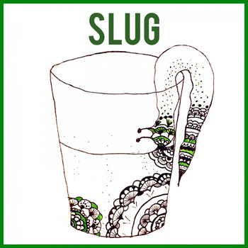 Slug - Slug