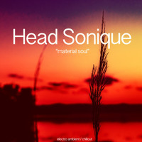 Head Sonique - Material Soul