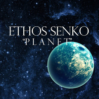 Ethos Senko - Planets